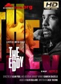 The Eddy Temporada 1 [720p]